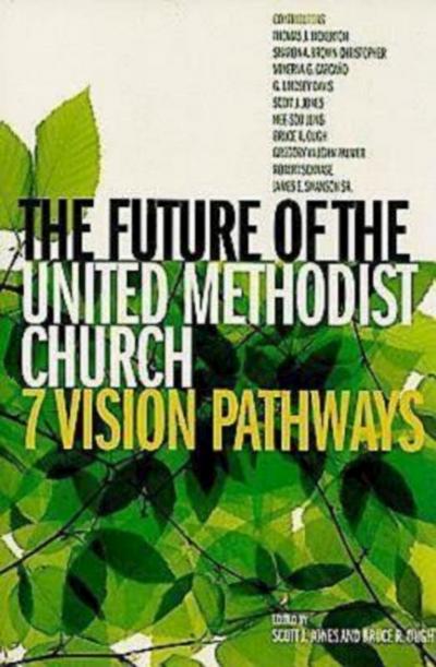 The Future of the United Methodist Church