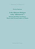 Is the Albanian’s religion really "Albanianism"?