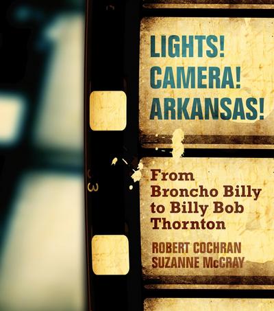 Lights! Camera! Arkansas!