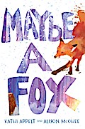 Maybe a Fox