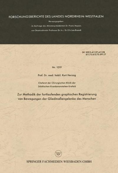Zur Methodik der fortlaufenden graphischen Registrierung von Bewegungen der Gliedmaßengelenke des Menschen