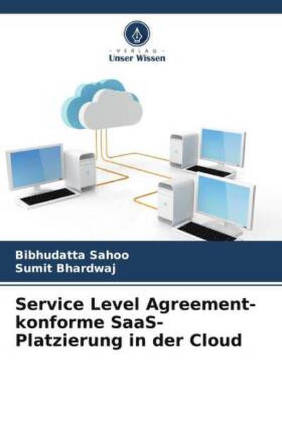 Service Level Agreement-konforme SaaS-Platzierung in der Cloud