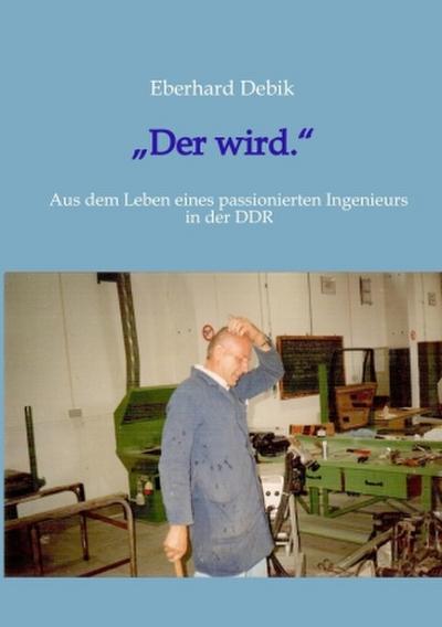 "Der wird."