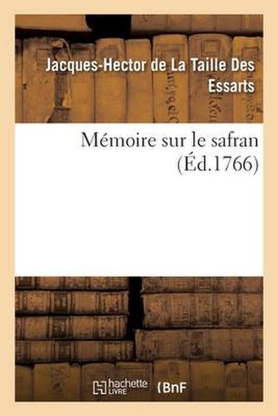 Mémoire Sur Le Safran