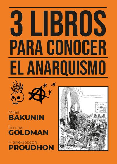 3 Libros para Conocer El Anarquismo