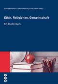 Ethik, Religionen, Gemeinschaft