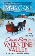 Sleigh Bells in Valentine Valley
