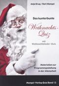 Das kunterbunte Weihnachtsquiz mit Weihnachtsliede