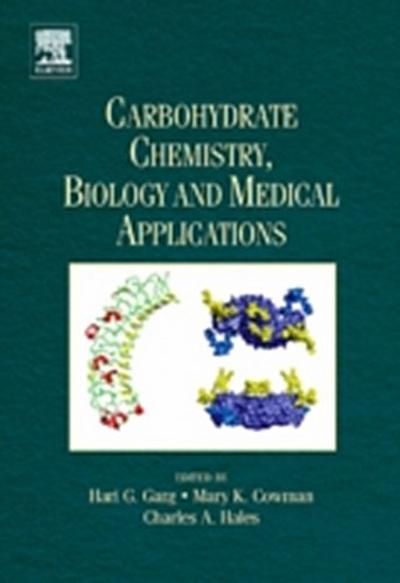 Carbohydrate Chemistry, Biology and Medical Applications