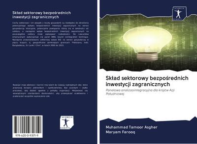 Sk¿ad sektorowy bezpo¿rednich inwestycji zagranicznych
