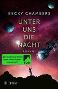 Unter uns die Nacht von Becky Chambers | Ebook