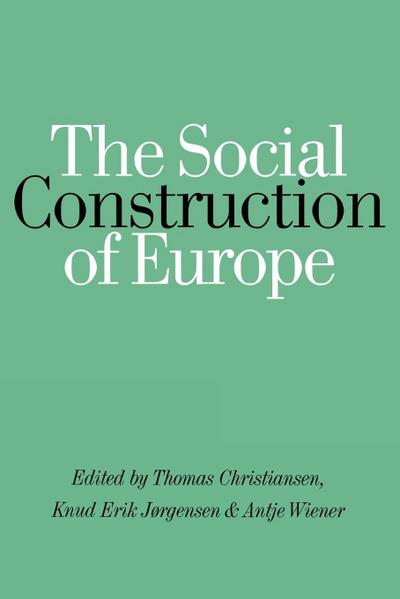 The Social Construction of Europe