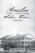 Amelia Island’s Golden Years, Silver Tears