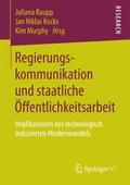 Regierungskommunikation und staatliche Öffentlichk