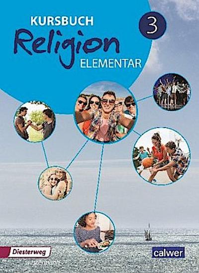 Kursbuch Religion Elementar 3