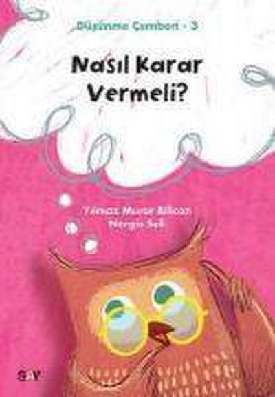 Nasil Karar Vermeli