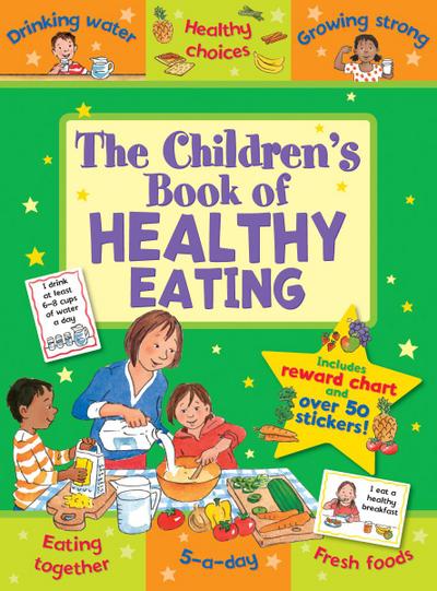 The Children’s Book of Healthy Eating