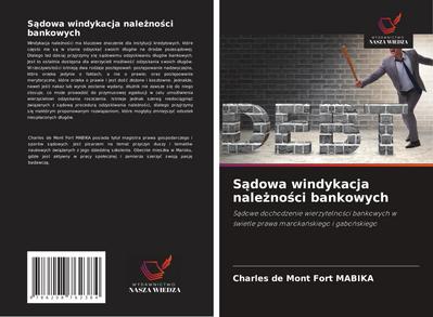 S¿dowa windykacja nale¿no¿ci bankowych