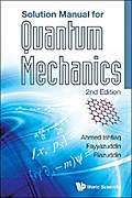 SOLUTION MANUAL FOR QUANTUM MECHANICS (2ND ED)