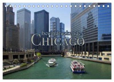 beeindruckendes Chicago (Tischkalender 2026 DIN A5 quer), CALVENDO Monatskalender