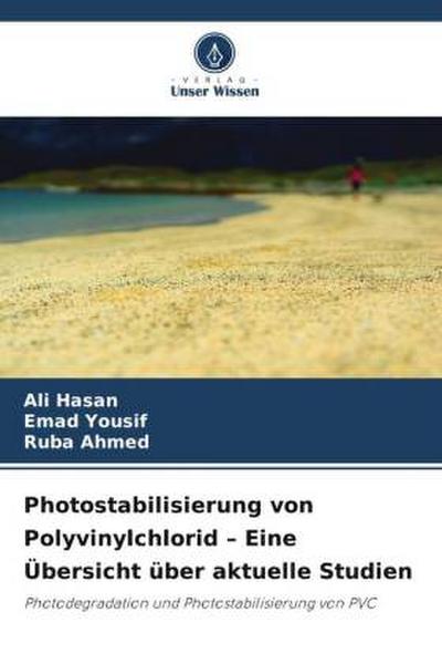 Photostabilisierung von Polyvinylchlorid - Eine Übersicht über aktuelle Studien