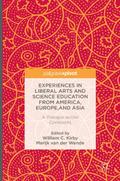 Experiences in Liberal Arts and Science Education from America, Europe, and Asia