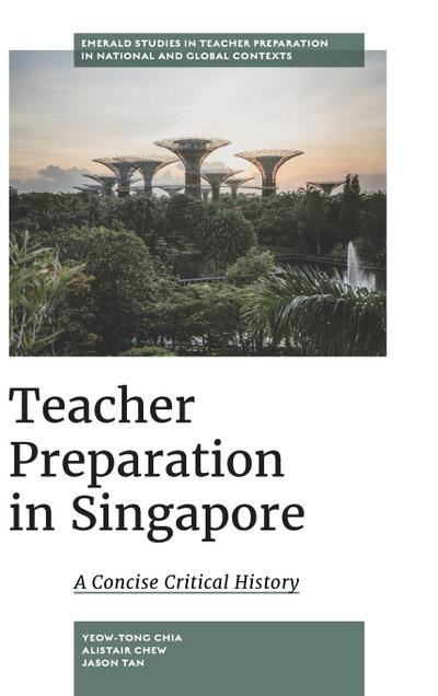 Teacher Preparation in Singapore