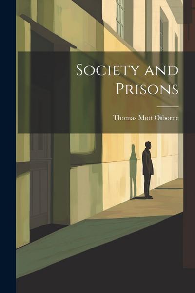 Society and Prisons