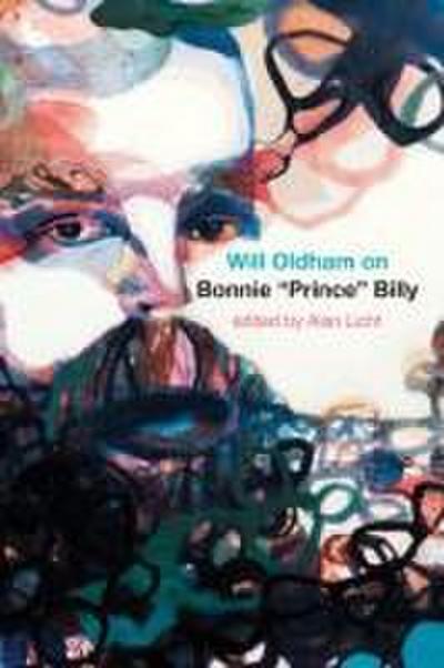 Will Oldham on Bonnie Prince Billy
