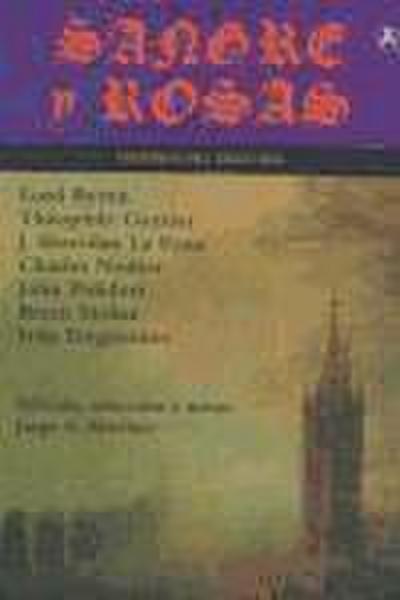 Sangre y rosas : vampiros del siglo XIX ; Espectros