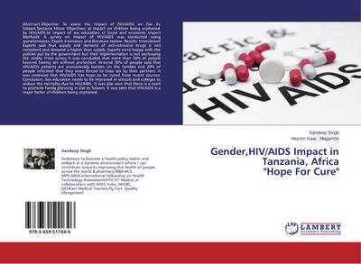 Gender, HIV/AIDS Impact in Tanzania, Africa ’Hope For Cure’