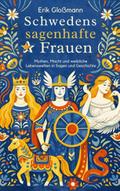 Schwedens sagenhafte Frauen
