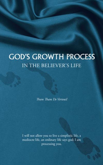 God’s Growth Process