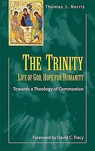 The Trinity: Towards a Theology of Communion