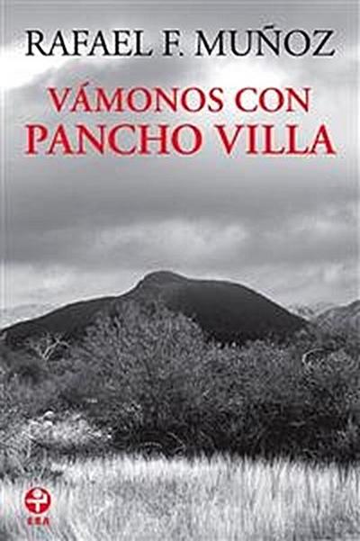 Vámonos con Pancho Villa