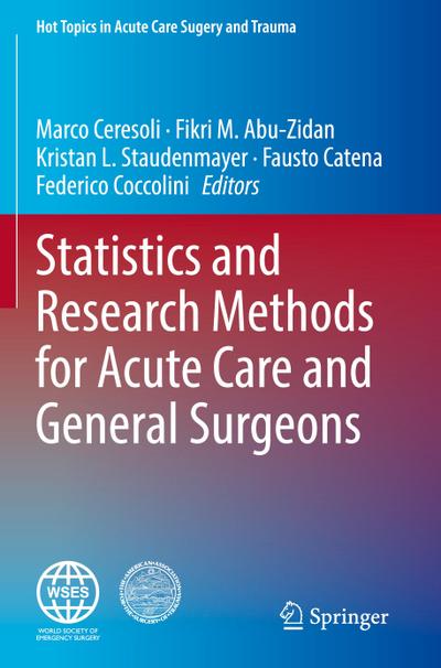 Statistics and Research Methods for Acute Care and General Surgeons