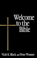 Welcome to the Bible