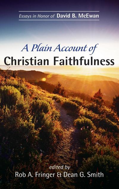 A Plain Account of Christian Faithfulness