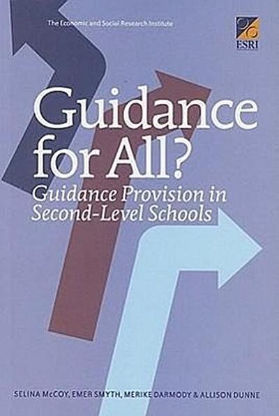 Guidance for All?: Guidance Provision in Second-Level Schools