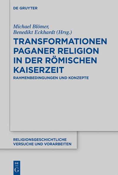 Transformationen paganer Religion in der römischen Kaiserzeit