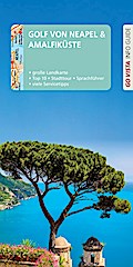 GO VISTA: Reiseführer Golf von Neapel & Amalfiküste