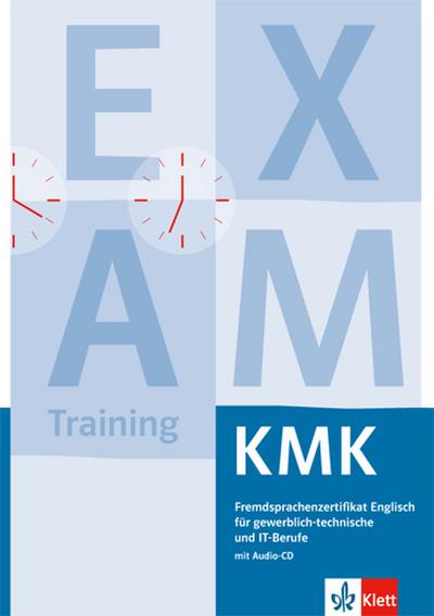 KMK Fremdsprachenzertifikat Englisch für gewerblich-technische und IT-Berufe, m. 1 Audio-CD