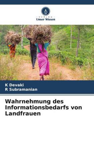 Wahrnehmung des Informationsbedarfs von Landfrauen