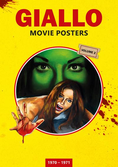 GIALLO MOVIE POSTERS Volume 2: 1970 - 1971