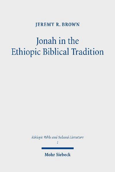 Jonah in the Ethiopic Biblical Tradition