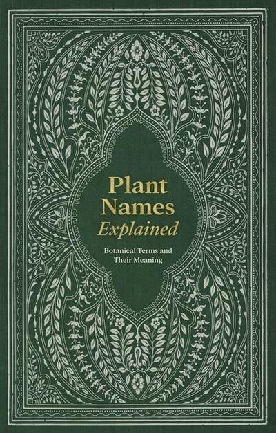 Plant Names Explained