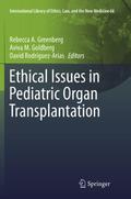 Ethical Issues in Pediatric Organ Transplantation