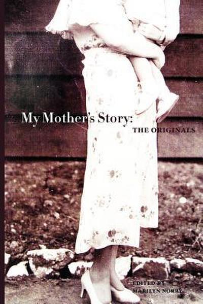 My Mother’s Story
