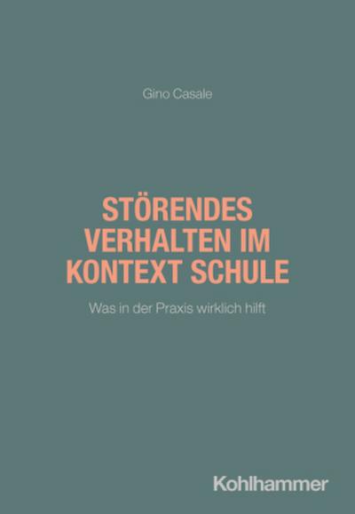 Störendes Verhalten im Kontext Schule