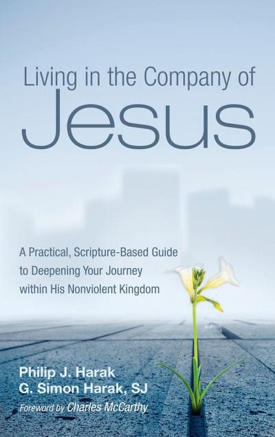 Living in the Company of Jesus